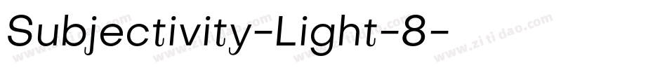 Subjectivity-Light-8字体转换