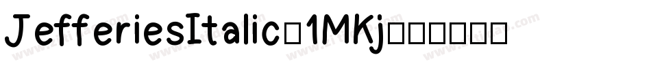 JefferiesItalic-1MKj字体转换