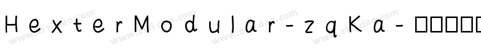 HexterModular-zqKa字体转换