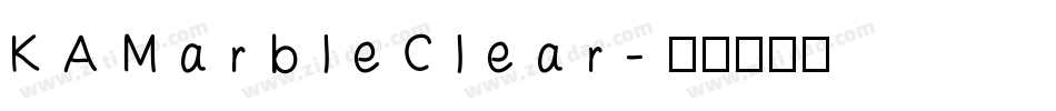 KAMarbleClear字体转换