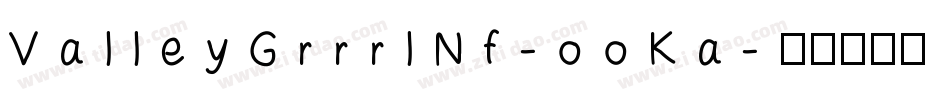 ValleyGrrrlNf-ooKa字体转换
