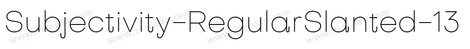 Subjectivity-RegularSlanted-13字体转换