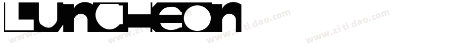 LUNCHEON字体转换