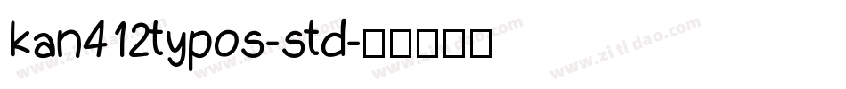 kan412typos-std字体转换