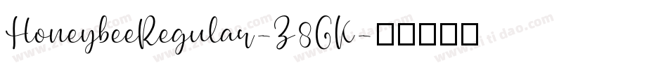 HoneybeeRegular-Z8GK字体转换