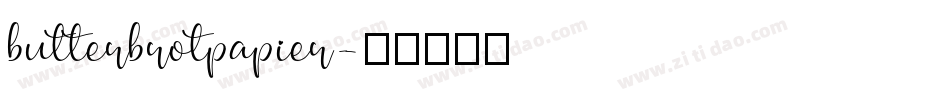butterbrotpapier字体转换