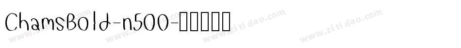 ChamsBold-n50O字体转换