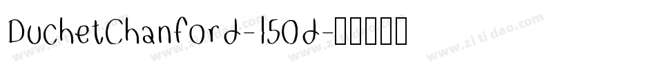 DuchetChanford-l50d字体转换