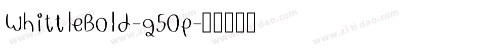 WhittleBold-g50p字体转换