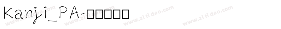 Kanji_PA字体转换
