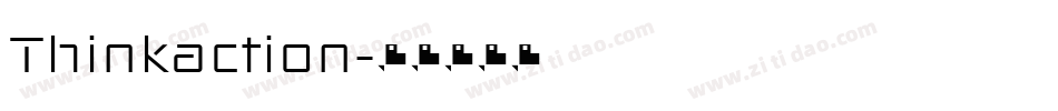 Thinkaction字体转换