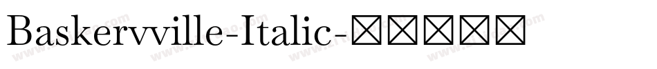 Baskervville-Italic字体转换