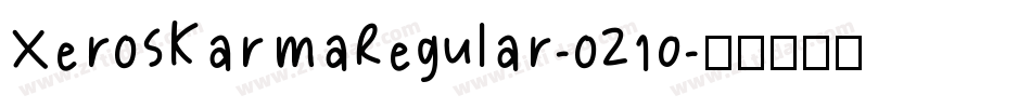 XerosKarmaRegular-oZ10字体转换