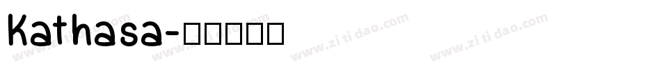 Kathasa字体转换