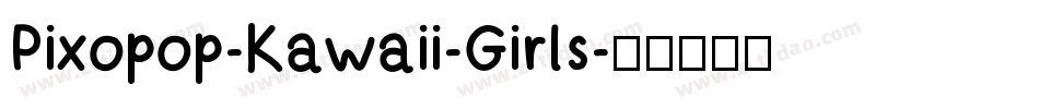 Pixopop-Kawaii-Girls字体转换