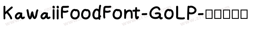 KawaiiFoodFont-GoLP字体转换
