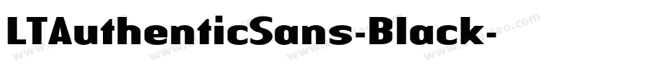LTAuthenticSans-Black字体转换
