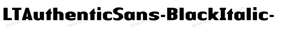 LTAuthenticSans-BlackItalic字体转换