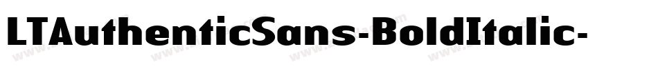 LTAuthenticSans-BoldItalic字体转换
