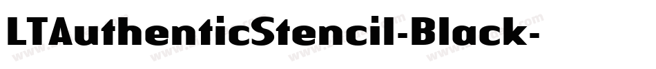LTAuthenticStencil-Black字体转换