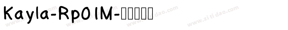 Kayla-Rp01M字体转换