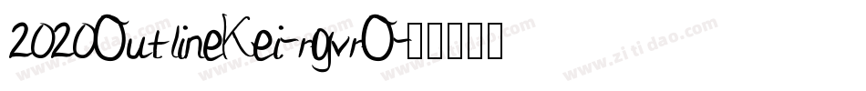 2020OutlineKei-rgvrO字体转换