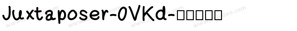 Juxtaposer-0VKd字体转换