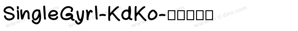 SingleGyrl-KdKo字体转换