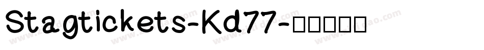 Stagtickets-Kd77字体转换
