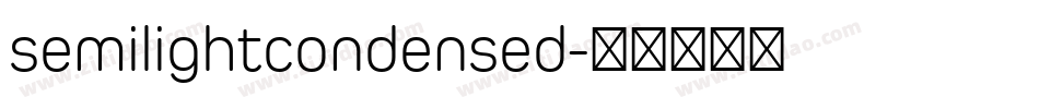 semilightcondensed字体转换