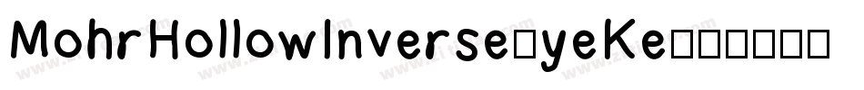 MohrHollowInverse-yeKe字体转换