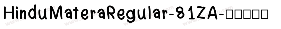 HinduMateraRegular-81ZA字体转换