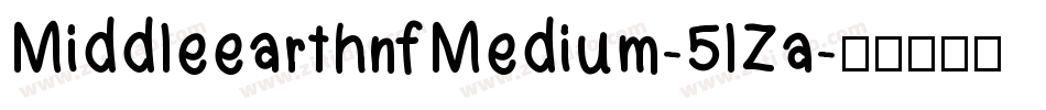 MiddleearthnfMedium-5lZa字体转换