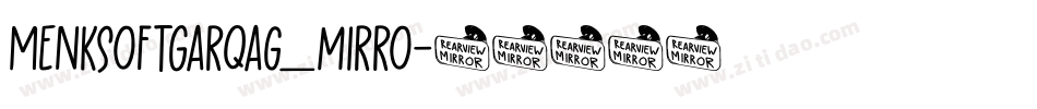 MenksoftGarqag_mirro字体转换
