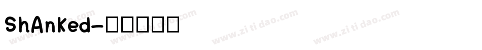 ShAnKed字体转换