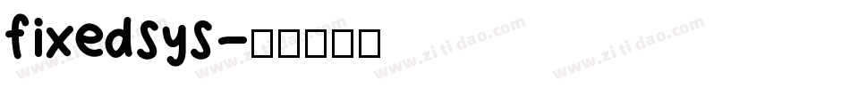 fixedsys字体转换