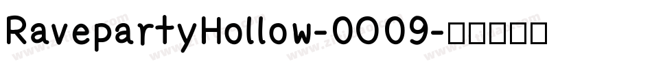 RavepartyHollow-0O09字体转换