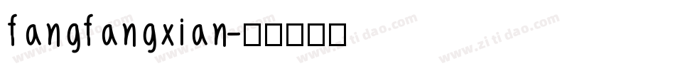 fangfangxian字体转换