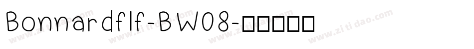 Bonnardflf-BW08字体转换