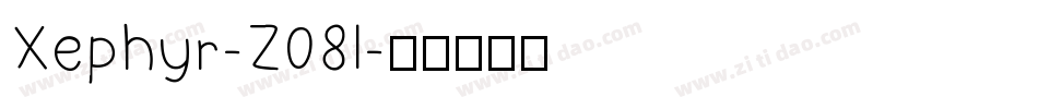 Xephyr-Z08l字体转换