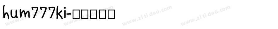 hum777ki字体转换