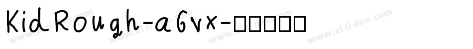 KidRough-a6vx字体转换