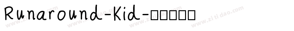 Runaround-Kid字体转换