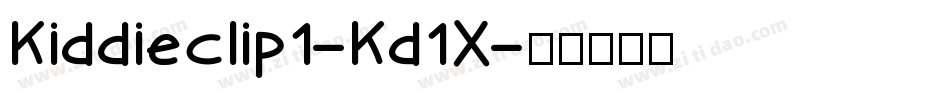 Kiddieclip1-Kd1X字体转换