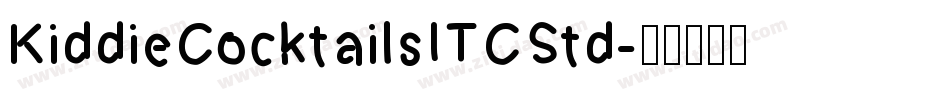 KiddieCocktailsITCStd字体转换