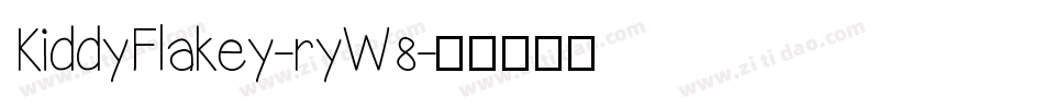 KiddyFlakey-ryW8字体转换