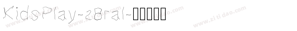 KidsPlay-z8ral字体转换