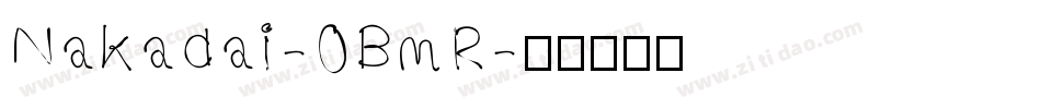 Nakadai-0BmR字体转换