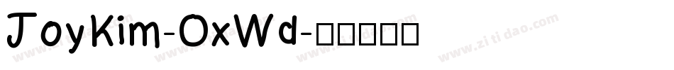 JoyKim-OxWd字体转换