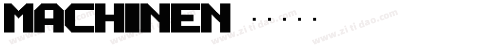 Machinen字体转换